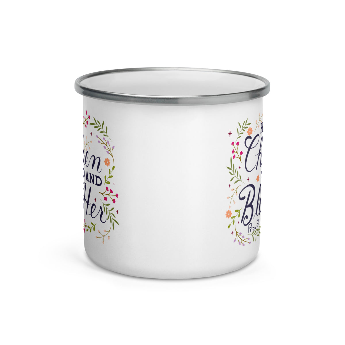 Her Children Stand And Bless Her 12 oz Camping Mug Front View