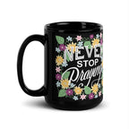 Never Stop Praying Black Ceramic Floral Christian Mug 15oz handle on right
