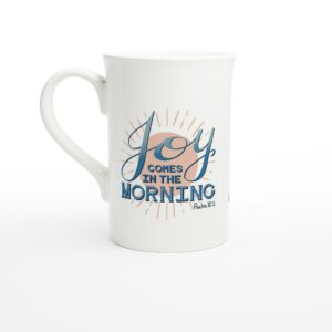 Joy Comes In The Morning Blue 10oz Porcelain Slim Mug